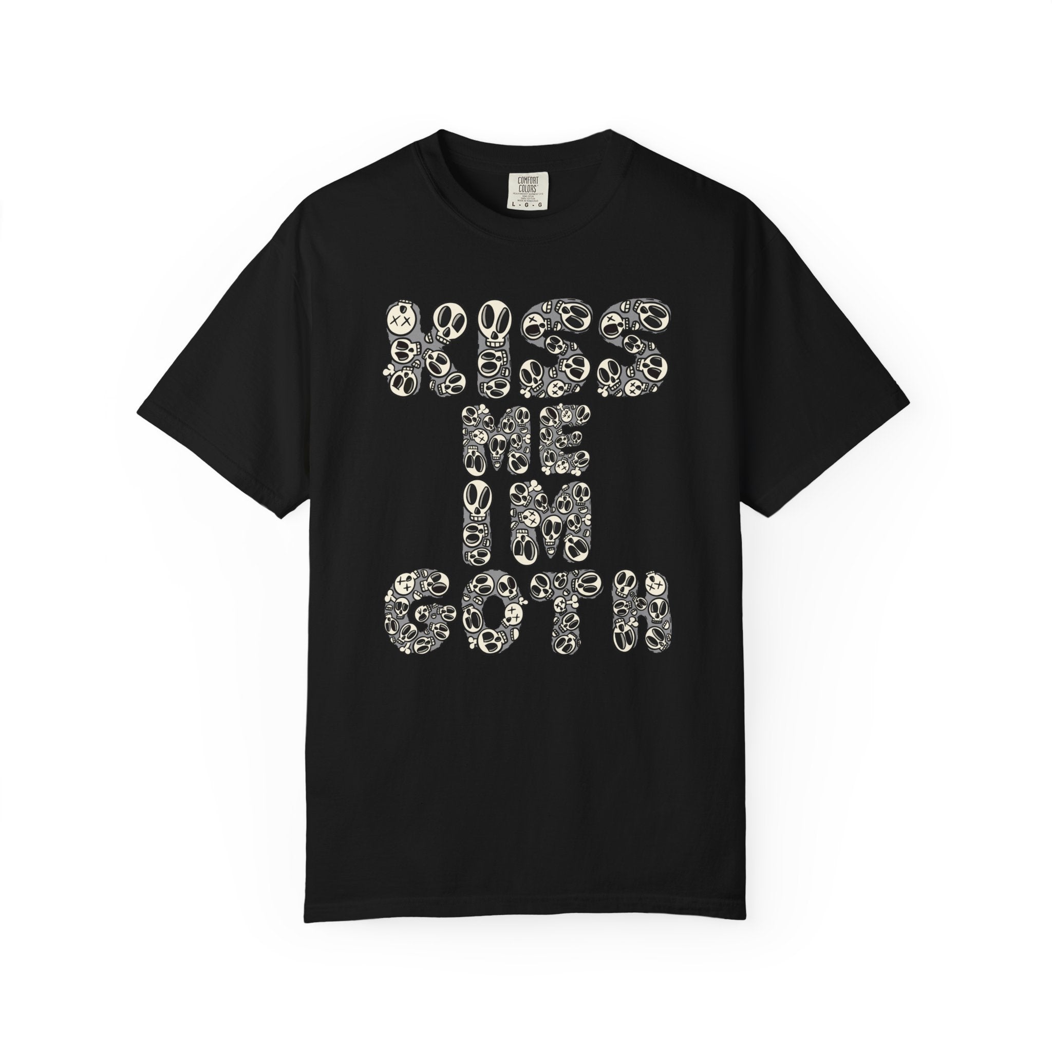 Kiss Me I'm Goth T-Shirt