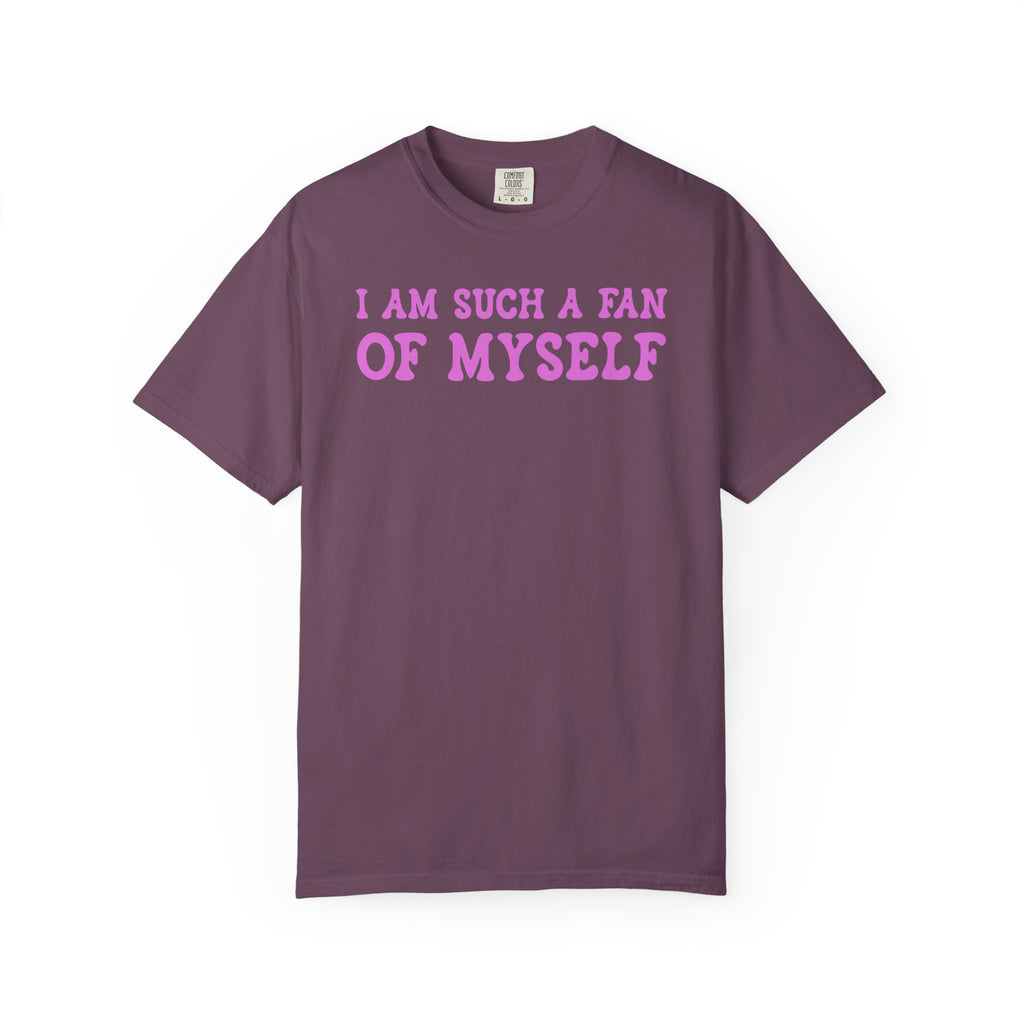 Fan of Myself T-Shirt