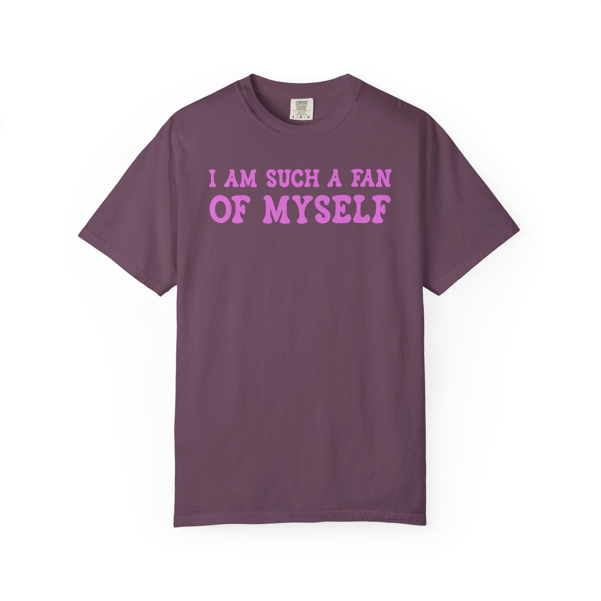 Fan of Myself T-Shirt