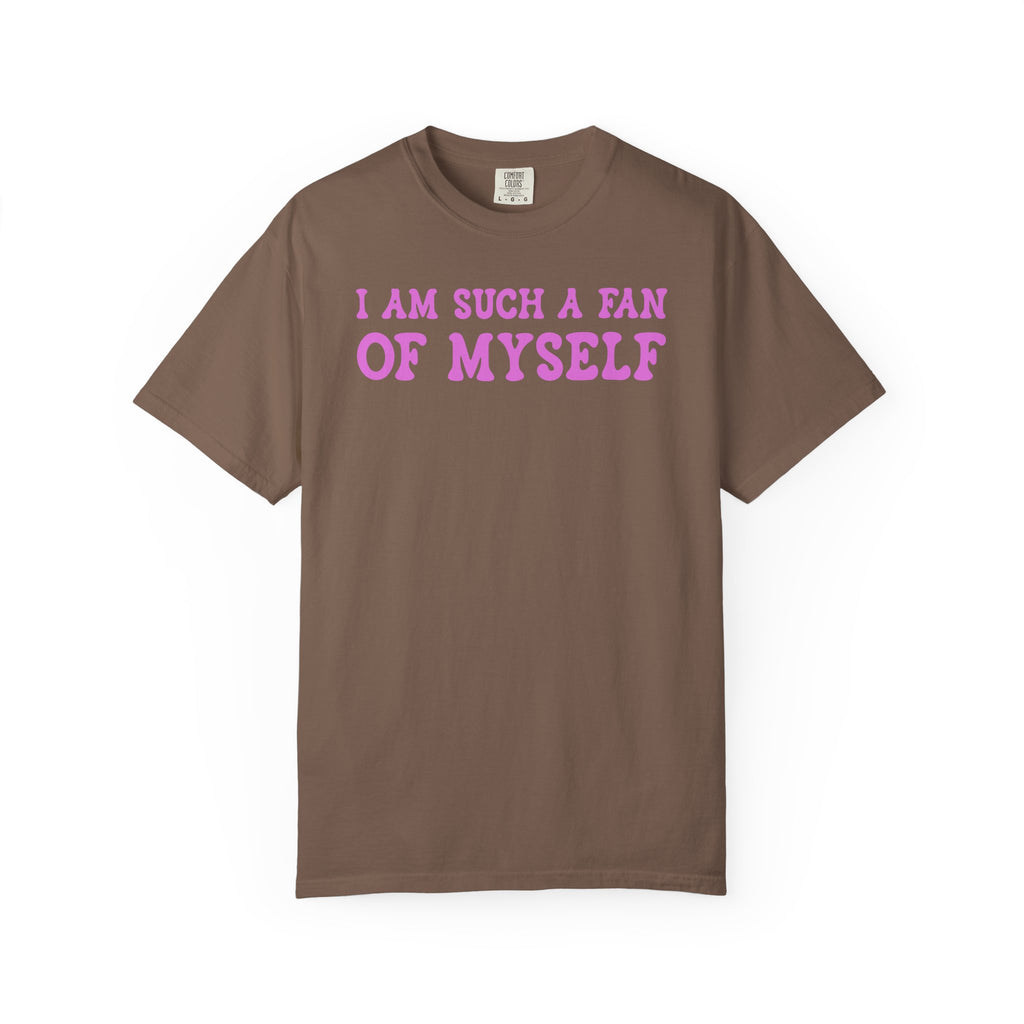 Fan of Myself T-Shirt